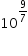 «math xmlns=¨http://www.w3.org/1998/Math/MathML¨»«mstyle mathsize=¨14px¨»«msup»«mn»10«/mn»«mfrac»«mn»9«/mn»«mn»7«/mn»«/mfrac»«/msup»«/mstyle»«/math»