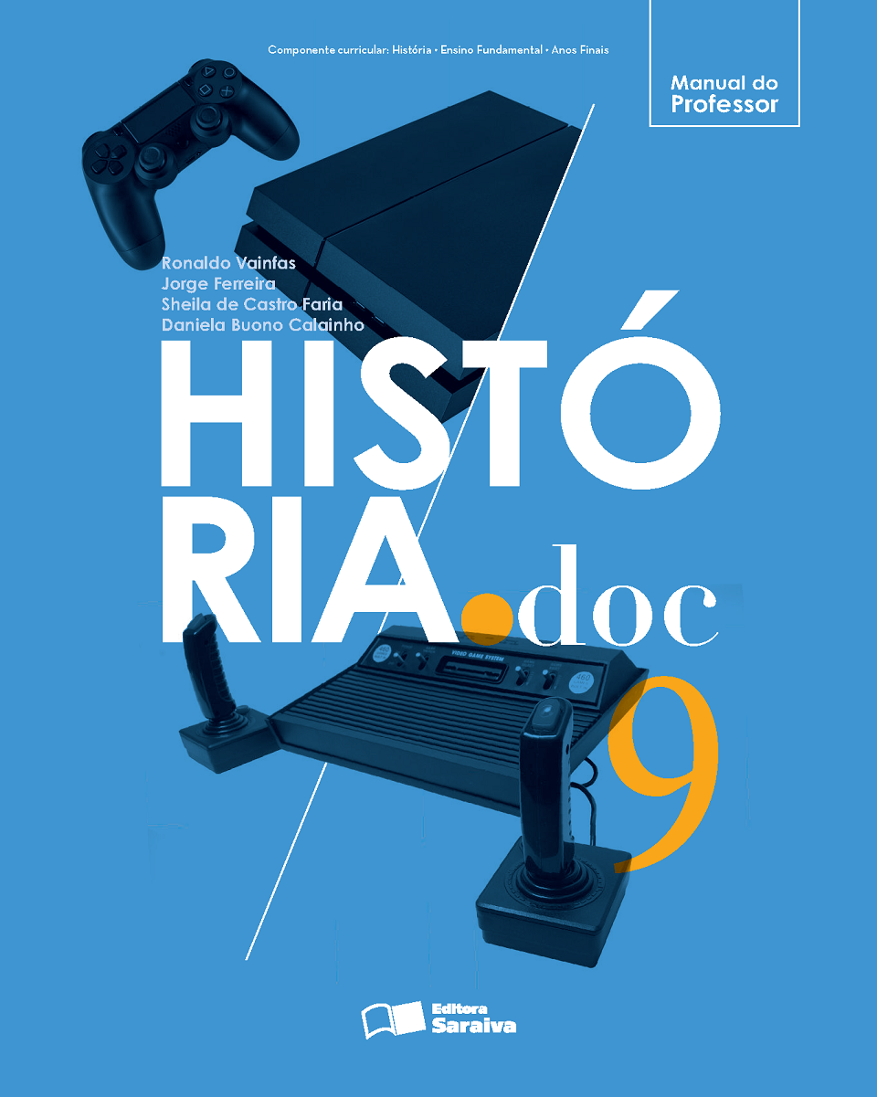 História.doc - Manual do Professor 9º ano - Editoras Saraiva e Atual